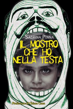 Il mostro che ho nella testa (eBook, ePUB) - Pinna, Sabrina