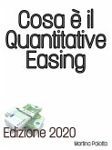 Cosa è il Quantitative Easing (eBook, ePUB)