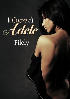 Il cuore di Adele (eBook, ePUB) - Filely