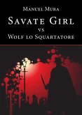 Savate Girl vs Wolf lo Squartatore (eBook, ePUB)