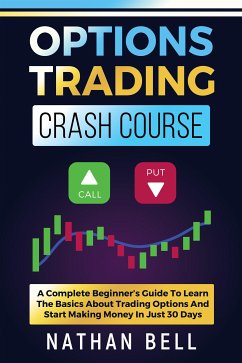 Options Trading Crash Course (eBook, ePUB) - Bell, Nathan