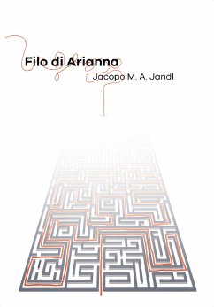 Filo di Arianna (eBook, ePUB) - M. A. Jandl, Jacopo