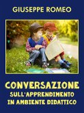 Conversazione sull'apprendimento in ambiente didattico (eBook, PDF)