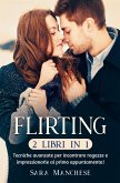 Flirting (2 libri in 1) (eBook, ePUB)