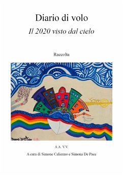 Diario di volo. Il 2020 visto dal cielo. (eBook, PDF) - VV., AA.