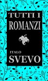 Tutti i romanzi (eBook, ePUB)