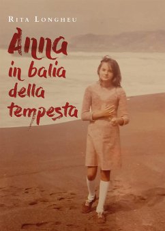 Anna in balia della tempesta (eBook, ePUB) - Longheu, Rita