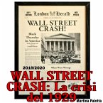 WALL STREET CRASH: La crisi del 1929 (eBook, ePUB)