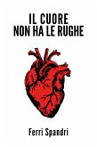 Il cuore non ha le rughe (eBook, ePUB)