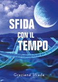 Sfida con il tempo (eBook, ePUB)