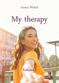 My therapy - Volume I (eBook, ePUB)