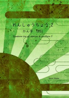 Quaderno per gli esercizi di scrittura 2 (eBook, ePUB) - Massa, Izumi