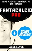 Fantacalcio Pro (eBook, ePUB)