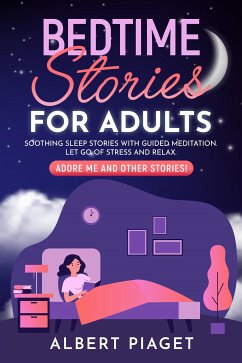 Bedtime Stories for Adults (eBook, ePUB) - Piaget, Albert