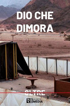 Dio che dimora (eBook, ePUB) - Rehoboth, Ministero