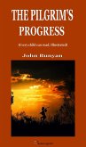 The Pilgrim's Progress (Every child can read. Illustrated) (eBook, ePUB)