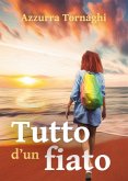 Tutto d'un fiato (eBook, ePUB)