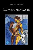 La parte mancante (eBook, ePUB)