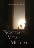 Nostra vita mortale (eBook, ePUB)