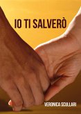 Io ti salverò (eBook, ePUB)