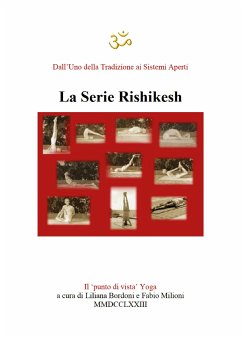 Yoga. La Serie Rishikesh (eBook, ePUB) - Bordoni, Liliana; milioni, Fabio