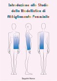 Introduzione allo Studio della Modellistica di Abbigliamento Femminile (eBook, PDF)