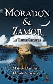 Moradon & Zamor. Le Terre Segrete (eBook, ePUB)