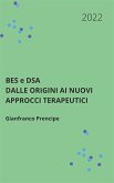 BES e DSA Dalle origini ai nuovi approcci terapeutici (eBook, ePUB)