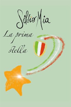 La prima stella (eBook, ePUB) - Mia, Silvio