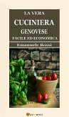 La vera cuciniera genovese facile ed economica (Edizione del 1865) (eBook, ePUB)