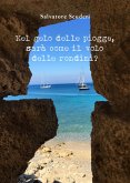 Nel gelo delle piogge, sarà come il volo delle rondini? (eBook, ePUB)