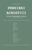 Pensieri acrostici - piccolo esperimento poetico in italiano e inglese (eBook, ePUB)