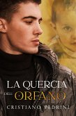 La quercia dell'orfano (eBook, ePUB)