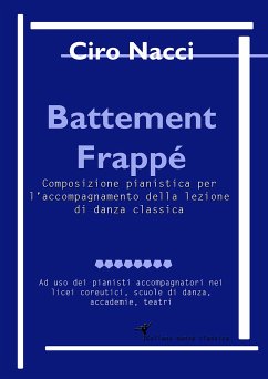 Battement Frappé (eBook, ePUB) - Nacci, Ciro