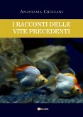 I racconti delle vite precedenti (eBook, ePUB)