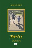 PASSI Percorsi di vita Nuova edizione (eBook, ePUB)