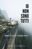 Io non sono tutti (eBook, ePUB)