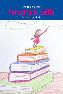 Percorsi in salita (eBook, ePUB) - Cospito, Beatrice