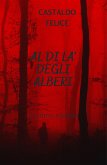 Al di là degli alberi (eBook, ePUB)