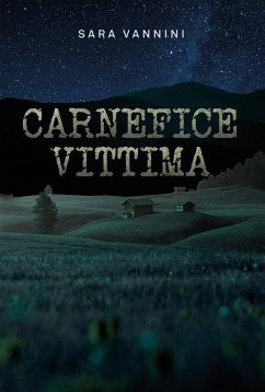 Carnefice Vittima (eBook, ePUB) - Vannini, Sara