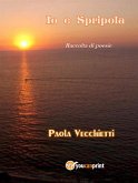 Io e Spripola (eBook, ePUB)