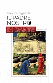 Il Padre Nostro di Dante (eBook, ePUB)