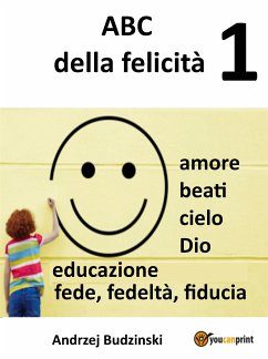 ABC della felicità 1 (eBook, ePUB) - Budzinski, Andrzej