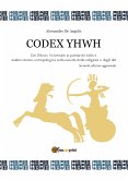 Codex YHWH (eBook, ePUB)
