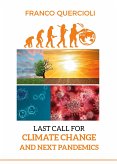 Last call for climate change and next pandemics (eBook, ePUB)