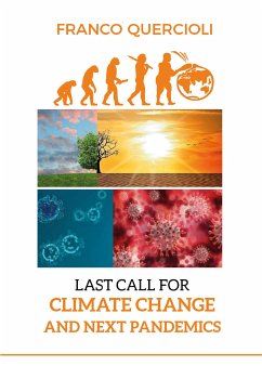 Last call for climate change and next pandemics (eBook, ePUB) - Quercioli, Franco