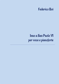 Inno a San Paolo VI per voce e pianoforte (eBook, ePUB) - Boi, Federico