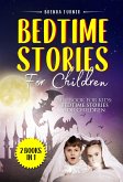 Bedtime Stories For Children (2 Books in 1) (eBook, ePUB)