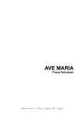 AVE MARIA by SCHUBERT - Arr. for Solo, Choir ATB and Piano/Organ (eBook, PDF)