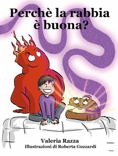 Perchè la rabbia è buona? (eBook, ePUB) - Razza, Valeria